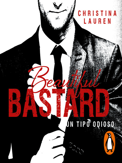 Title details for Un tipo odioso by Christina Lauren - Available